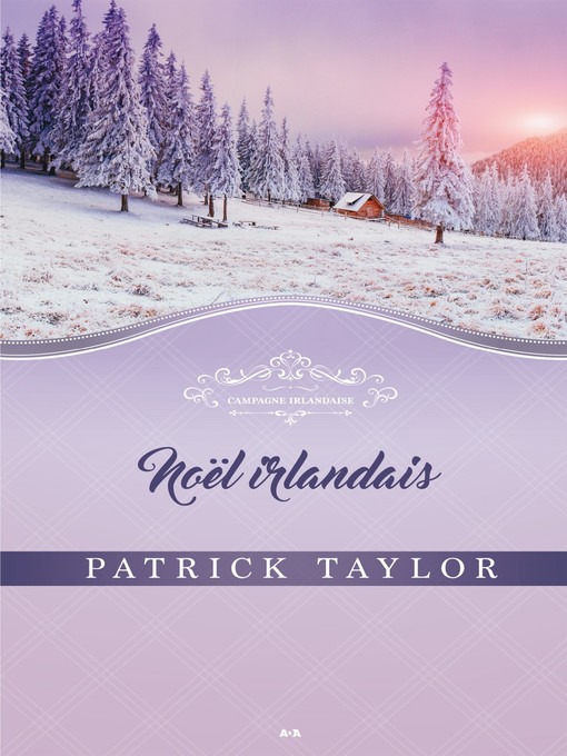 Title details for Noël irlandais by Patrick Taylor - Wait list